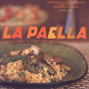 La Paella Cookbook