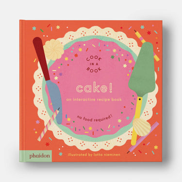 Phaidon - Cake!: An Interactive Recipe Book