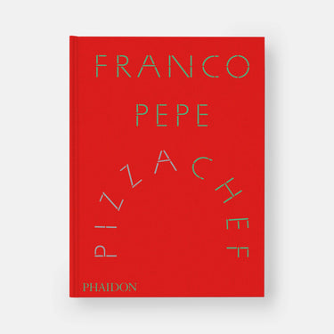 Phaidon - Franco Pepe: Pizza Chef